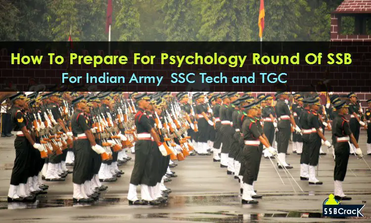 How To Prepare For Psychology Round Of SSB For Indian Army SSC Tech and TGC