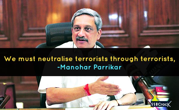 We must neutralise terrorists through terrorists, says Defence Minister Manohar Parrikar