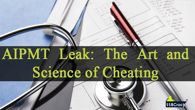 AIPMT-Leak-The-Art-and-Science-of-Cheating