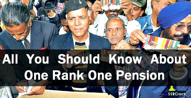 All You Should Know About One Rank One Pension