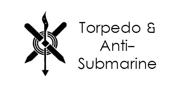 Torpedo & Anti-Submarine