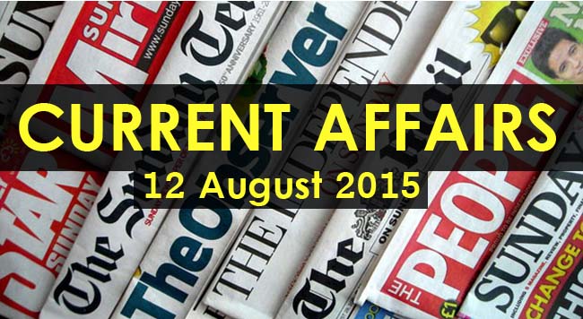 12-August-2015-Current-Affairs