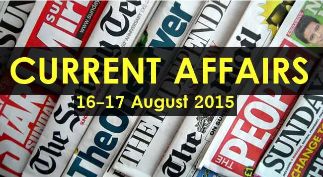 16-17-August-2015-Current-Affairs