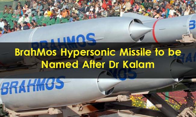 BrahMos-Hypersonic-Missile-to-be-Named-After-Dr-Kalam