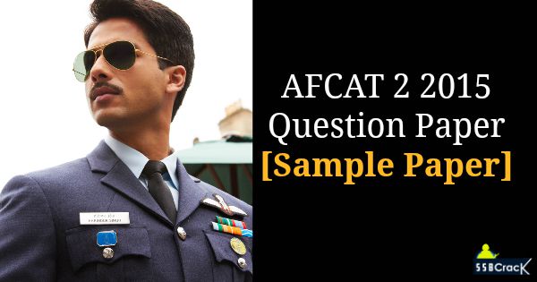 AFCAT 2 2015 Question Paper [Sample Paper]