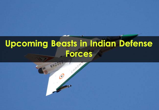 Upcoming-Beasts-in-Indian-Defense-Forces