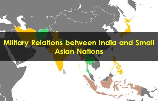 Military-Relations-between-India-an--Small-Asian-Nations