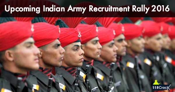 Upcoming Indian Army Recruitment Rally 2016