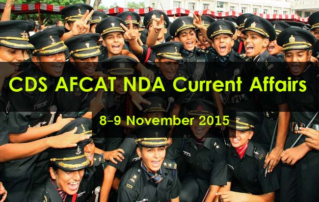 cds-afcat-nda-current-affairs-8-9-november-2015