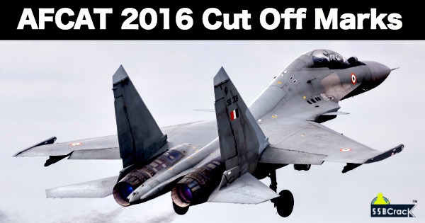 AFCAT 2016 Cut Off Marks