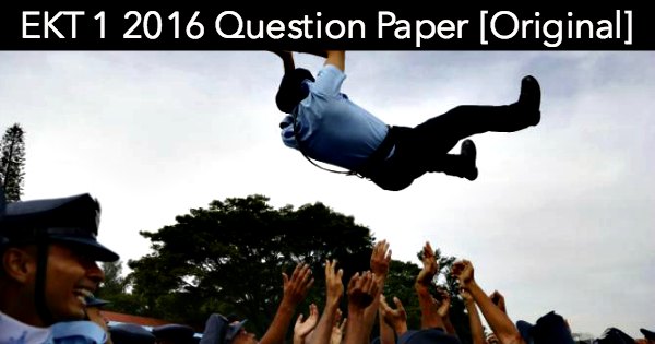 EKT 1 2016 Question Paper