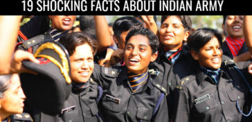 19 SHOCKING FACTS ABOUT INDIAN ARMY