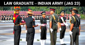 JAG Entry Scheme (JAG 23) – Indian Army Lawyer Recruitment 2019