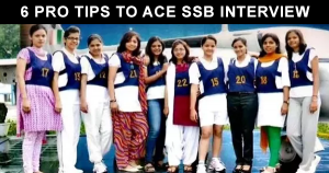 6 Pro Tips To Ace The SSB Personal Interview